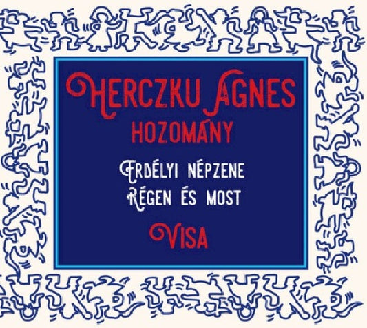 Agnes Herczku - Folk music from transylvania then and now (CD)