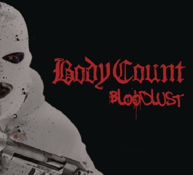 Body Count - Bloodlust (Incl. 5 Bonus Tracks/Patch/Lanyard/Photocard CD)