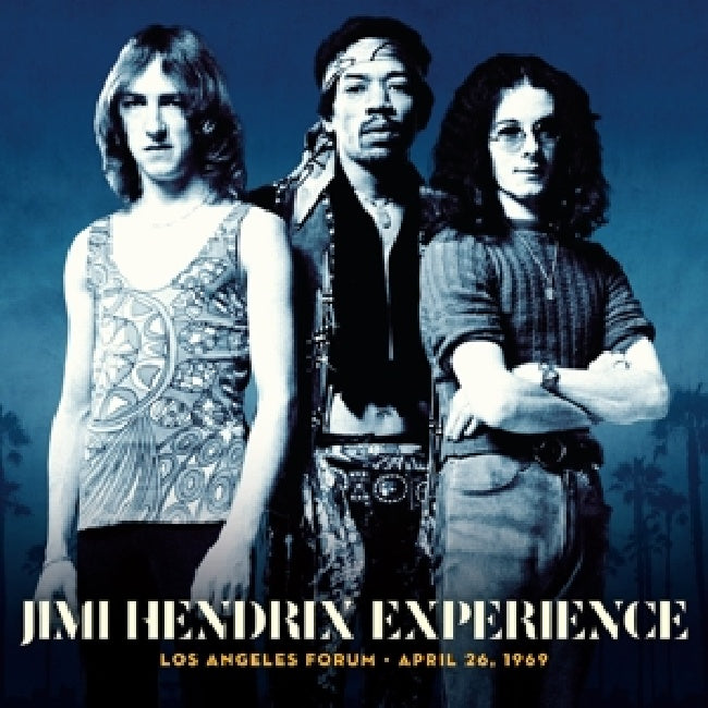Hendrix, Jimi, The Experience - Los angeles forum - april 26, 1969 (.. April 26, 1969, Digipak CD)