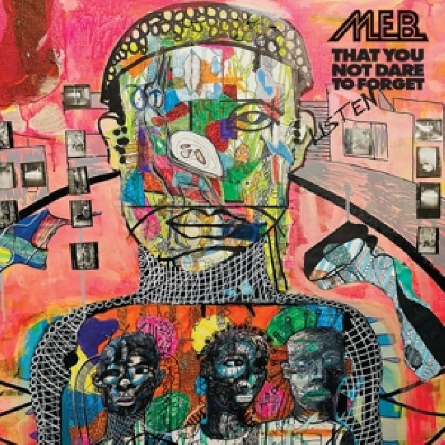 M.E.B. - That you not dare to forget (6977335 CD)