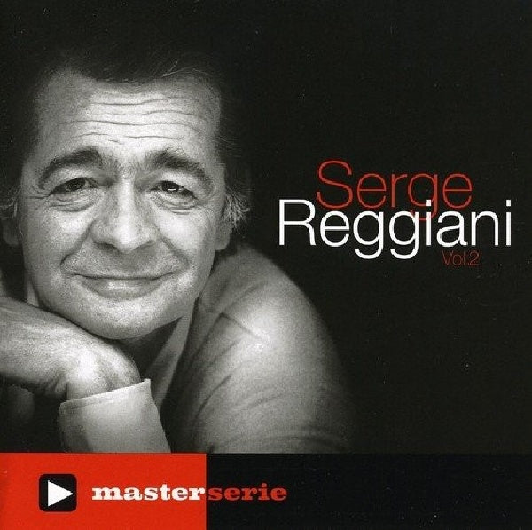 Serge Reggiani - Master serie vol.2 (Edition 2009 CD)