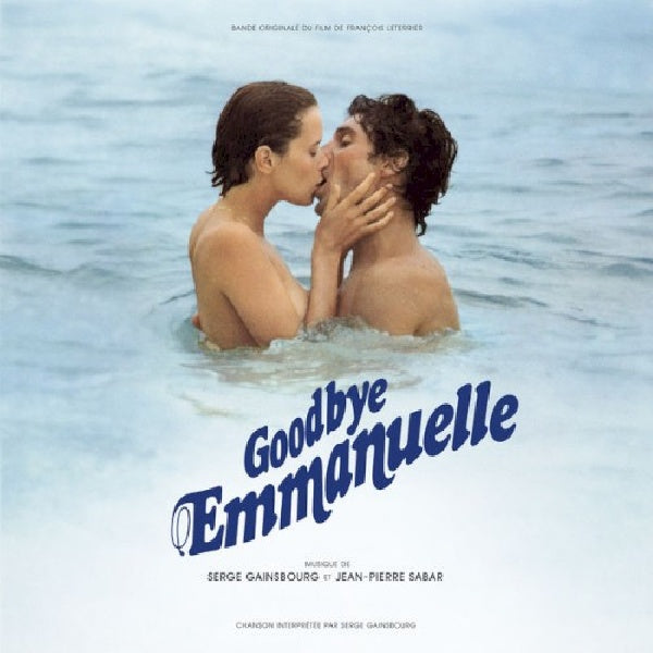 Serge Gainsbourg - Goodbye emmanuelle (LP)