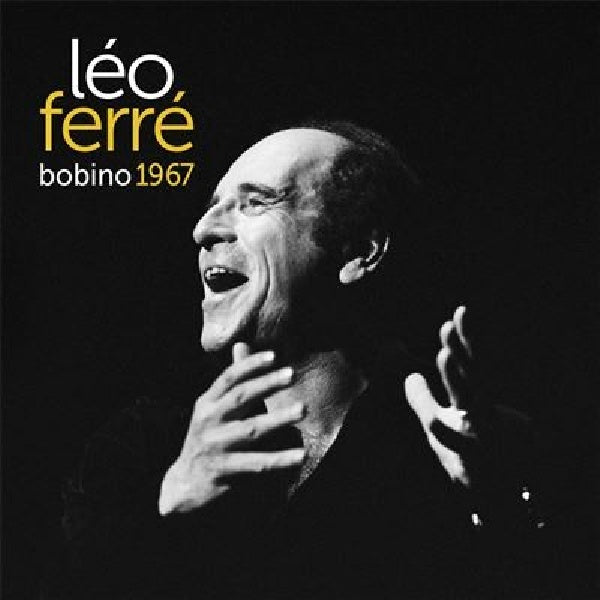Leo Ferre - Bobino 67 (180gr., High Quality LP)