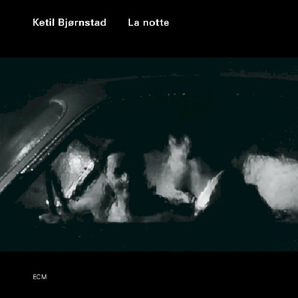 Ketil Bjornstad - La notte (CD)