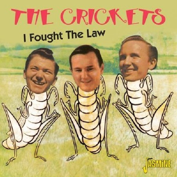 Crickets - I fought the law (Everything They Recorded Between 1958-60 -30tks- CD)
