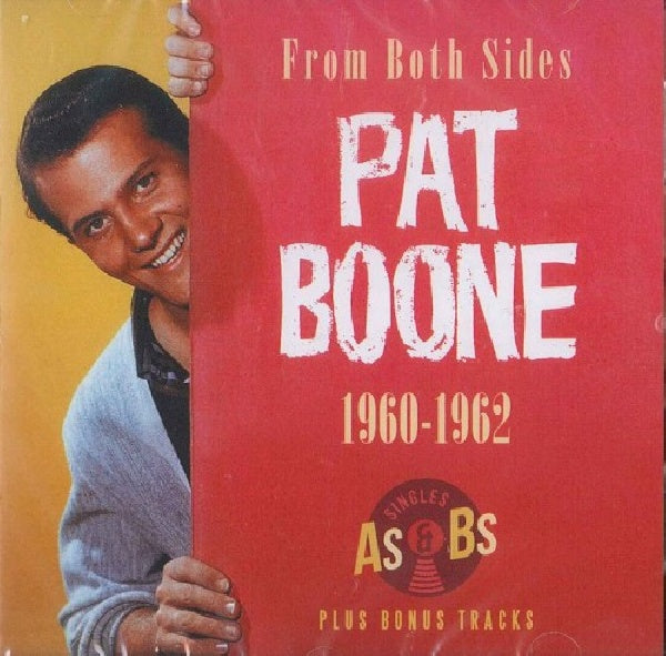 Pat Boone - From both sides 1960-1962 (Singles As & Bs, Bonus Track(S) CD)