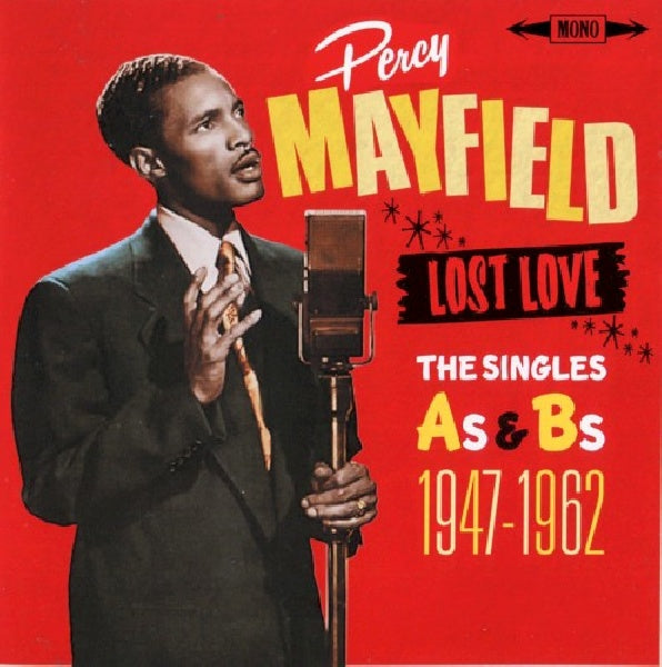 Percy Mayfield - Lost love (Singles As & Bs 1947-1962 CD)