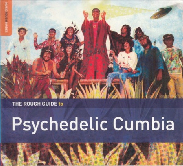V/A (Various Artists) - Rough guide to psychedelic cumbia (.. Psychedelic Cumbia, Digipak CD)