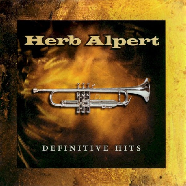 Herb Alpert - Definitive hits (W/"Lonely Bull"/"Work Song"/"Diamonds"/"Making Love In CD)