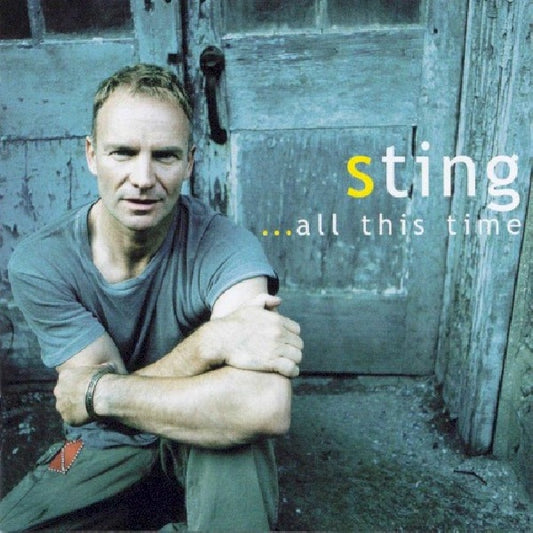 Sting - All this time -16 tr.- (=Sting Acoustic= CD)