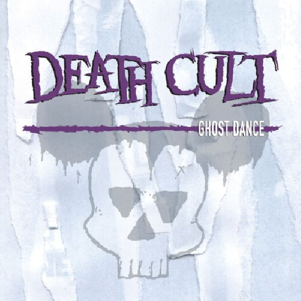 Death Cult - Ghost dance (Re-Issue W/ Billy Duffy & Ian Astbury Early "Cult" CD)