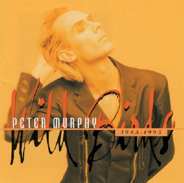 Peter Murphy - Wild birds 1985-1995 (CD)