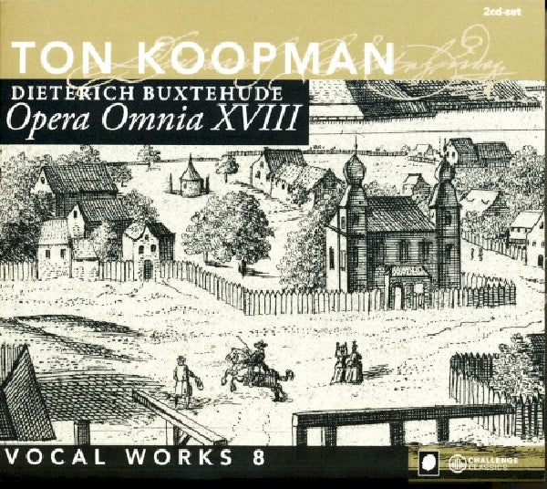 D. Buxtehude - Opera omnia xviii- vocal works vol.8 (Ton Koopman CD)