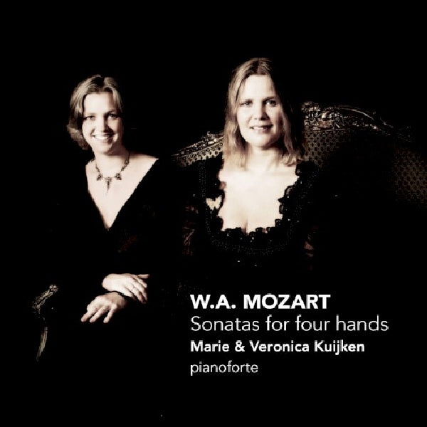 Wolfgang Amadeus Mozart - Sonatas for four hands (Marie & Veronica Kuijken, Super Audio CD CD)
