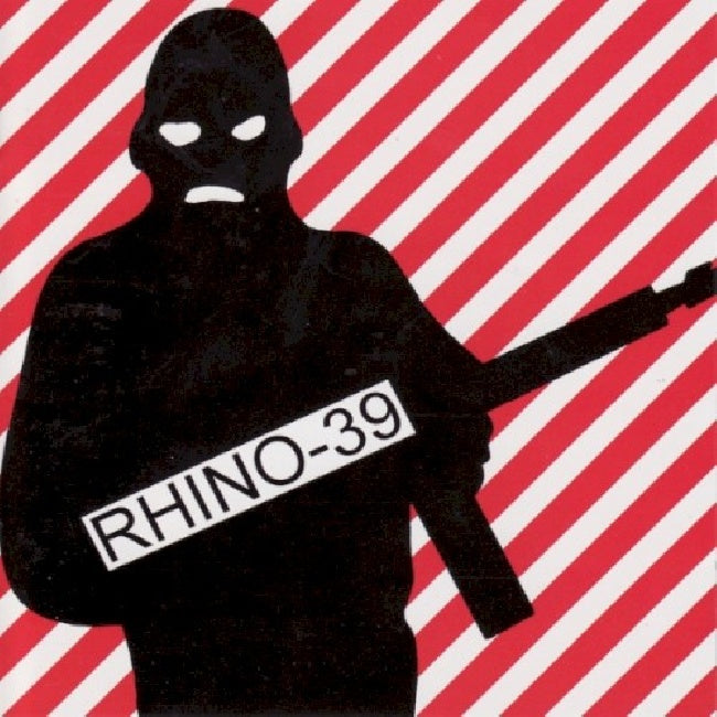 Rhino 39 - Rhino 39 (L.A. Punk Pioneers CD)