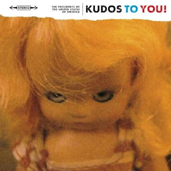 Presidents Of The Usa - Kudos to you! (7th Full Length Studio Album! CD)