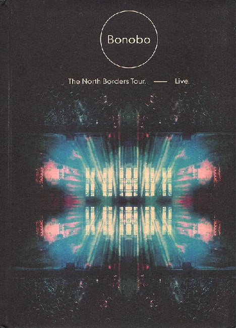 Bonobo - North borders tour (.. Tour Live CD)