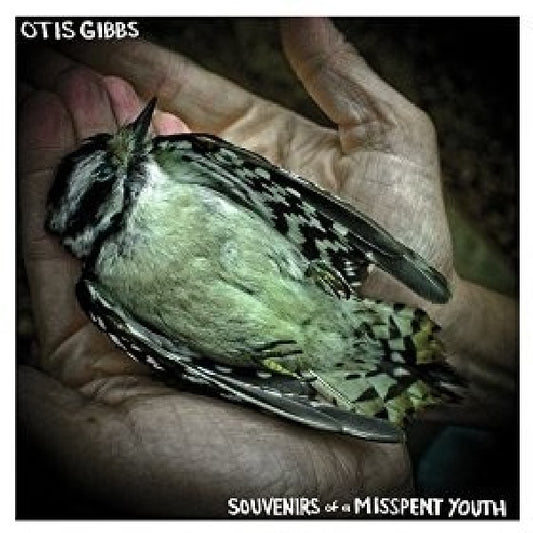 Otis Gibbs - Souvenirs of a misspent youth (=7th Album From Nashville Based Singer-Songwriter= CD)