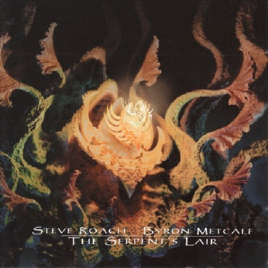 Steve Roach - Serpent's liar (W/ Byron Metcalf CD)