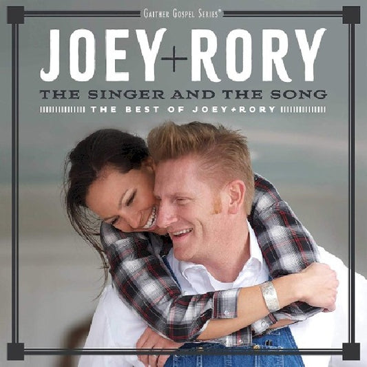 Joey & Rory - The singer and the song (.. Best of Joey & Rory CD)