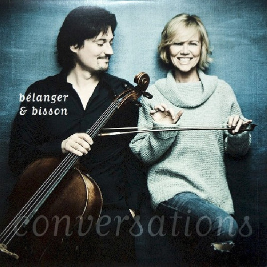 Vincent Belanger & Anne Bisson - Conversations (180gr., High Quality LP)