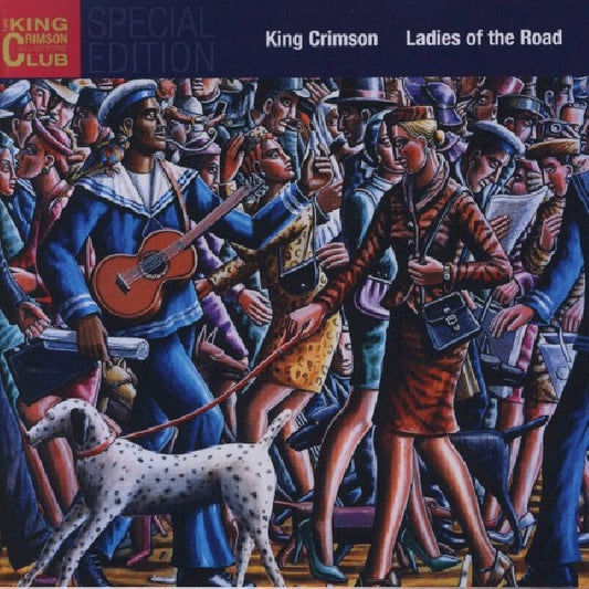 King Crimson - Ladies of the road (CD)