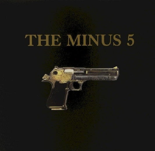 Minus 5 - Self titled aka the gun a (LP)