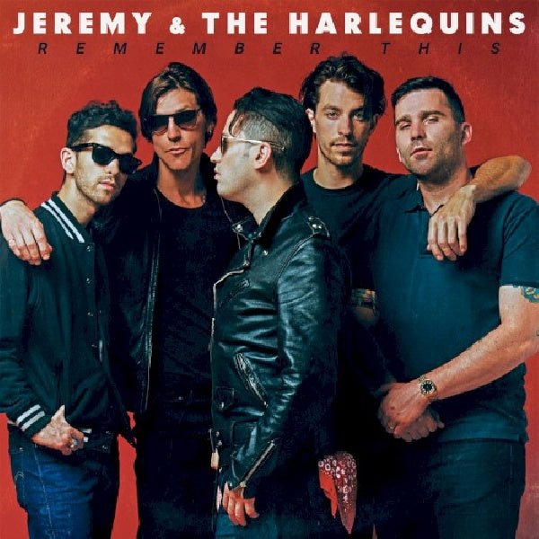 Jeremy & The Harlequins - Remember this (CD)