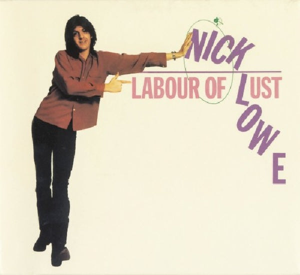Nick Lowe - Labour of lust (CD)