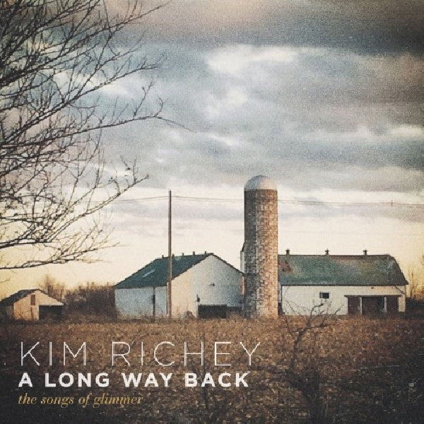 Kim Richey - A long way back: the songs of glimmer (CD)