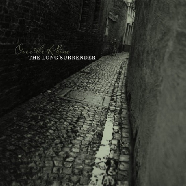 Over The Rhine - Long surrender (Cenimatic, Soulful Journey/Incl.Duet W:Lucinda Williams CD)