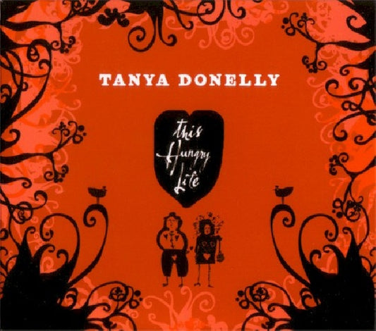 Tanya Donelly - This hungry life (Ft. Bill Janovitz/Rich Gilbert (Frank Black) CD)