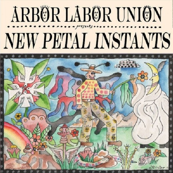 Arbor Labor Union - New petal instants (Digipak CD)