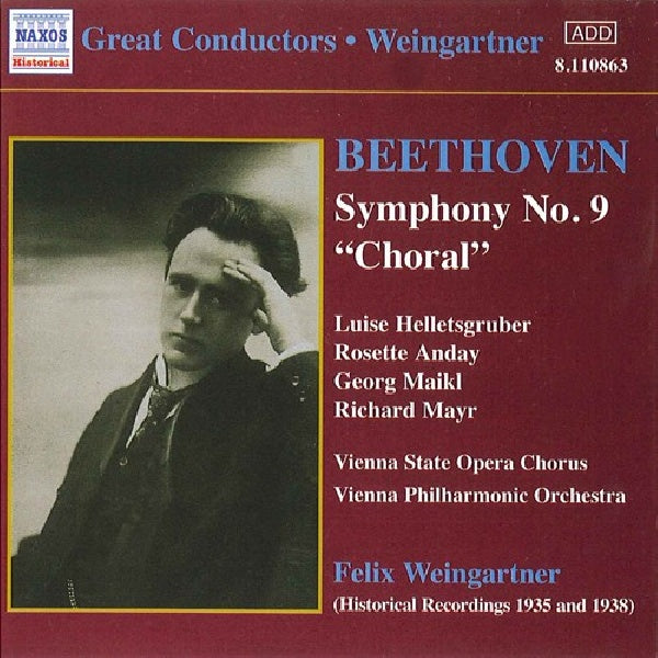 Ludwig Van Beethoven - Symphony no.9 choral (Weingartner, Felix / Vienna Philhar CD)