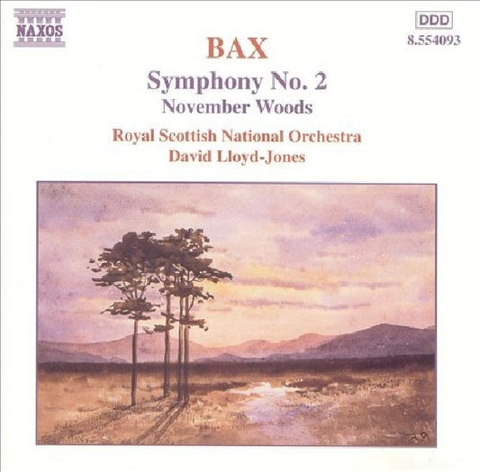 A. Bax - Symphony no.2 in e minor (W/David Lloyd-Jones, Royal Scottish Nat. Orchestra CD)