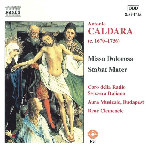 A. Caldara - Missa dolorosa/stabat mat (W/Aura Musicale Budapest, Rene Clemencic, Coro Della Ra CD)