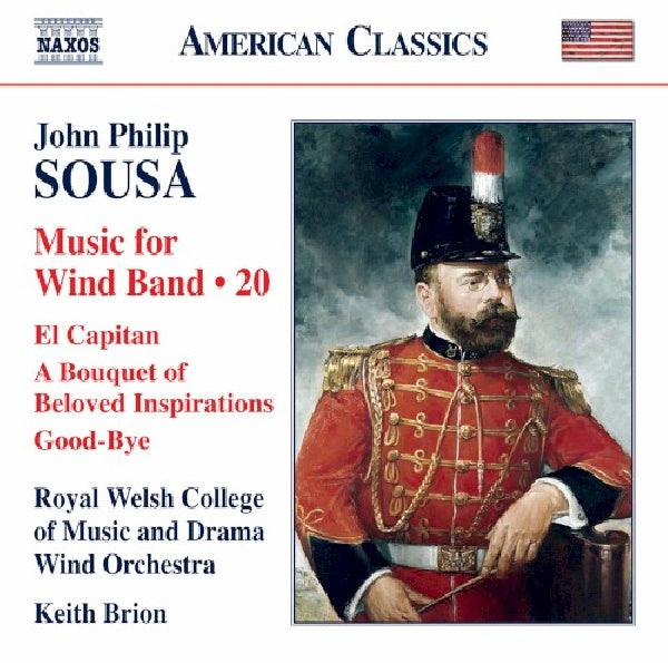 Royal Welsh College Of Music And Drama Wind Orchestra - Music for wind band 20 (Keith Brion / Works By Sousa CD)