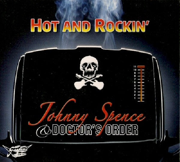 Johnny Spence & Doctor's Order - Hot and rockin' (CD)