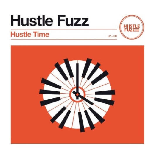 Hustle Fuzz - Hustle time (LP)