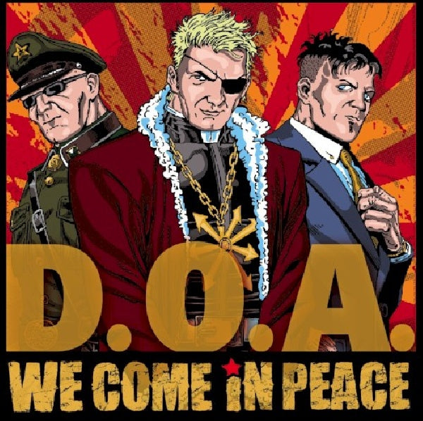 D.o.a. - We come in peace (CD)