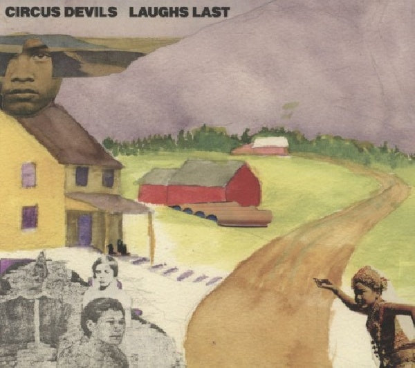 Circus Devils - Laughs last (CD)