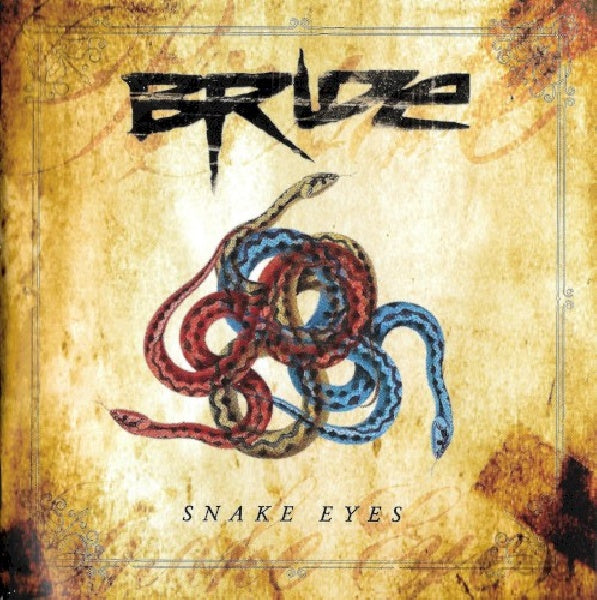 Bride - Snake eyes (Christian Metal CD)