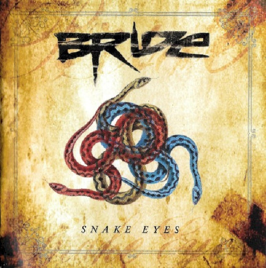 Bride - Snake eyes (Christian Metal CD)