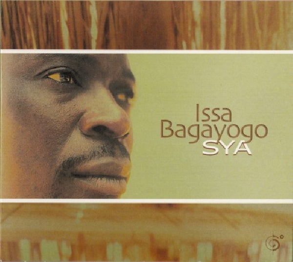 Issa Bagayogo - Sya (CD)
