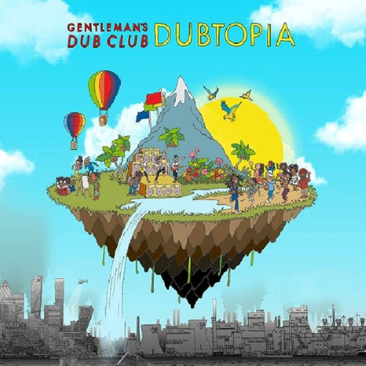 Gentleman's Dub Club - Dubtopia (Guest Vocals Taiwan Mc, Lady Chann, Eva Lazarus A.O. CD)