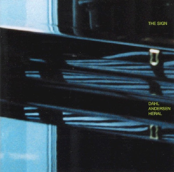 Carsten Dahl -trio- - Sign (W/Arid Andersen/Patrice Heral CD)