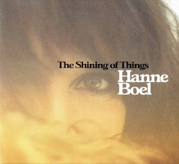 Hanne Boel - Shining of things (CD)