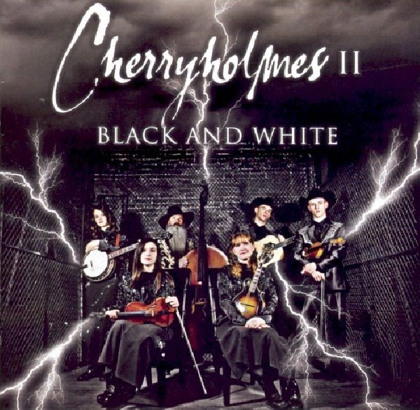 Cherryholmes - Cherryholmes ii:black and white (CD)