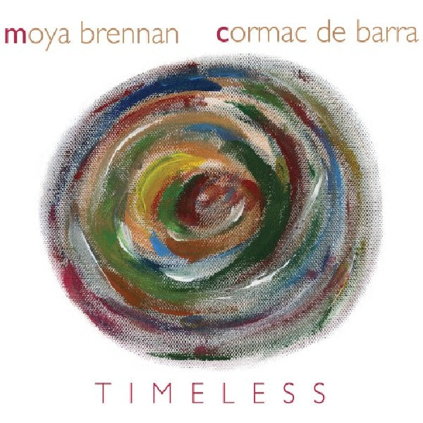 Moya Brennan & Cormac De Barra - Timeless (CD)