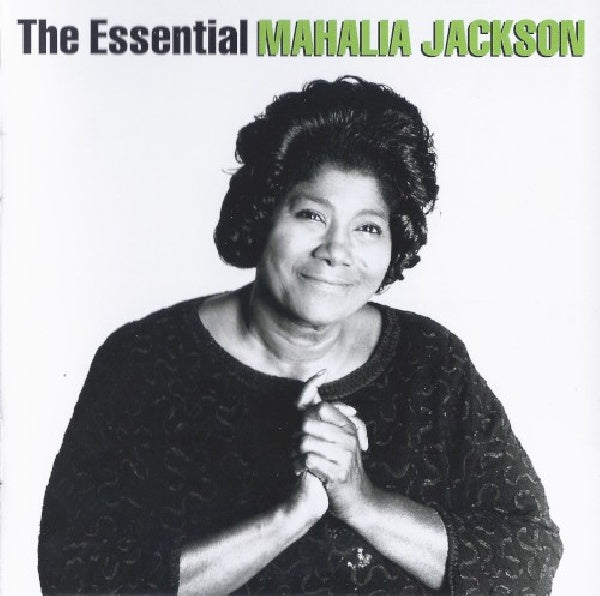 Mahalia Jackson - Essential mahalia -36tr- (Traditional Gospel Songs CD)